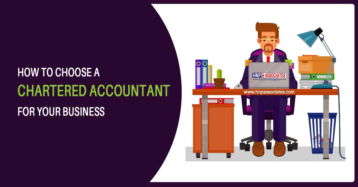 How to Choose a Chartered Accountant for your Business